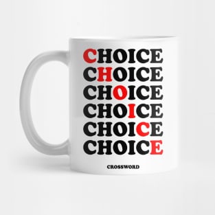 CHOICE CROSSWORD Mug